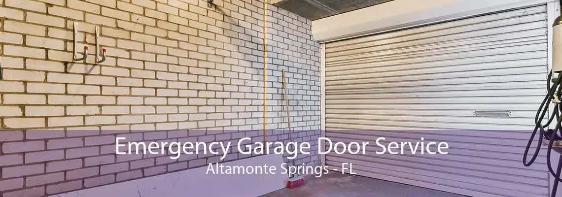 Emergency Garage Door Service Altamonte Springs - FL