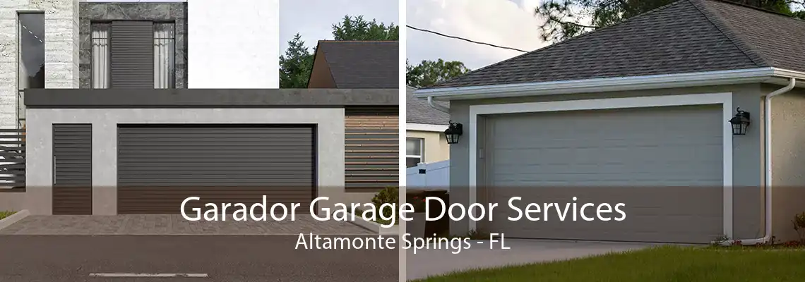 Garador Garage Door Services Altamonte Springs - FL