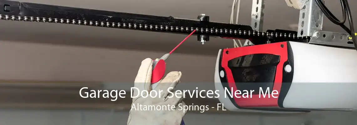 Garage Door Services Near Me Altamonte Springs - FL