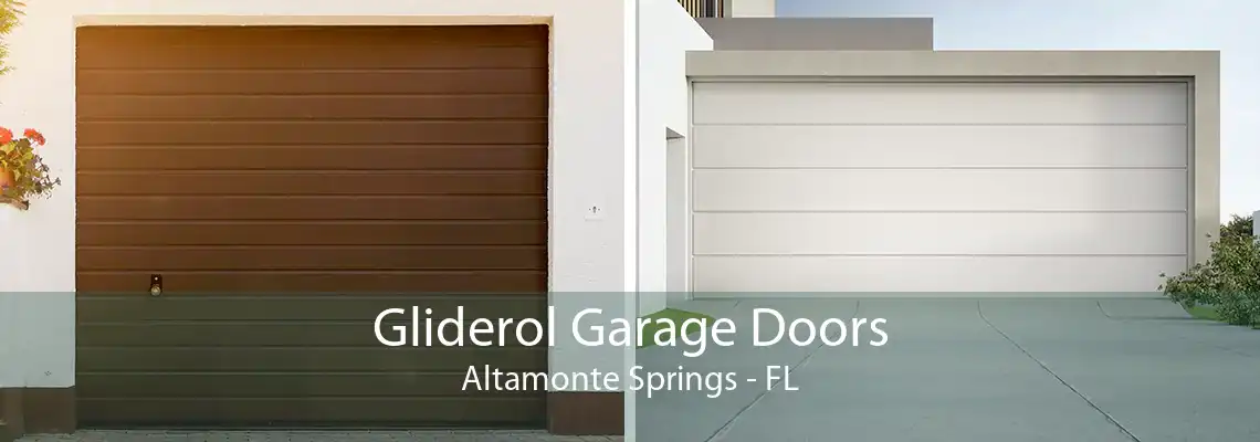 Gliderol Garage Doors Altamonte Springs - FL