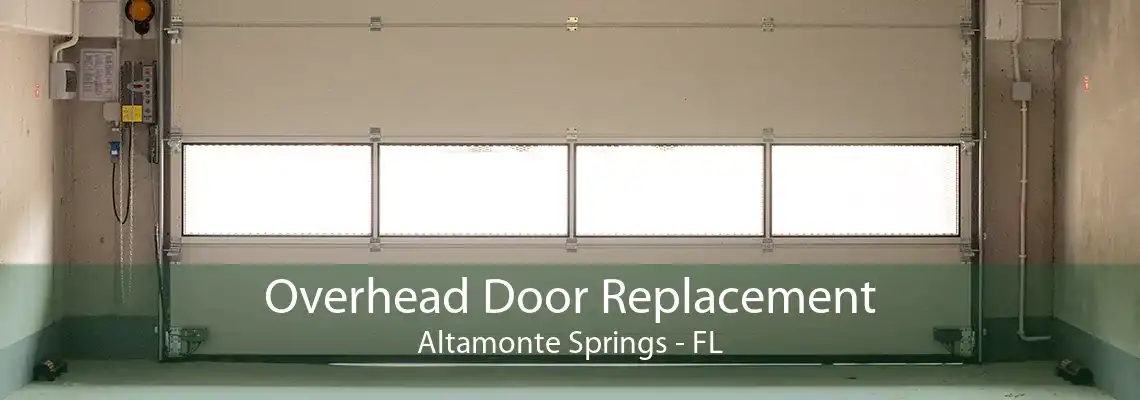 Overhead Door Replacement Altamonte Springs - FL