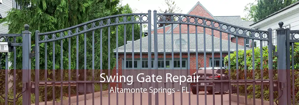 Swing Gate Repair Altamonte Springs - FL